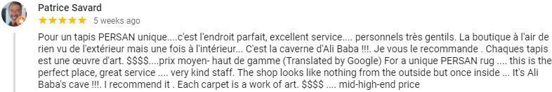 Témoignage d'un client satisfait du service offert, des prix et de la beauté du magasin.